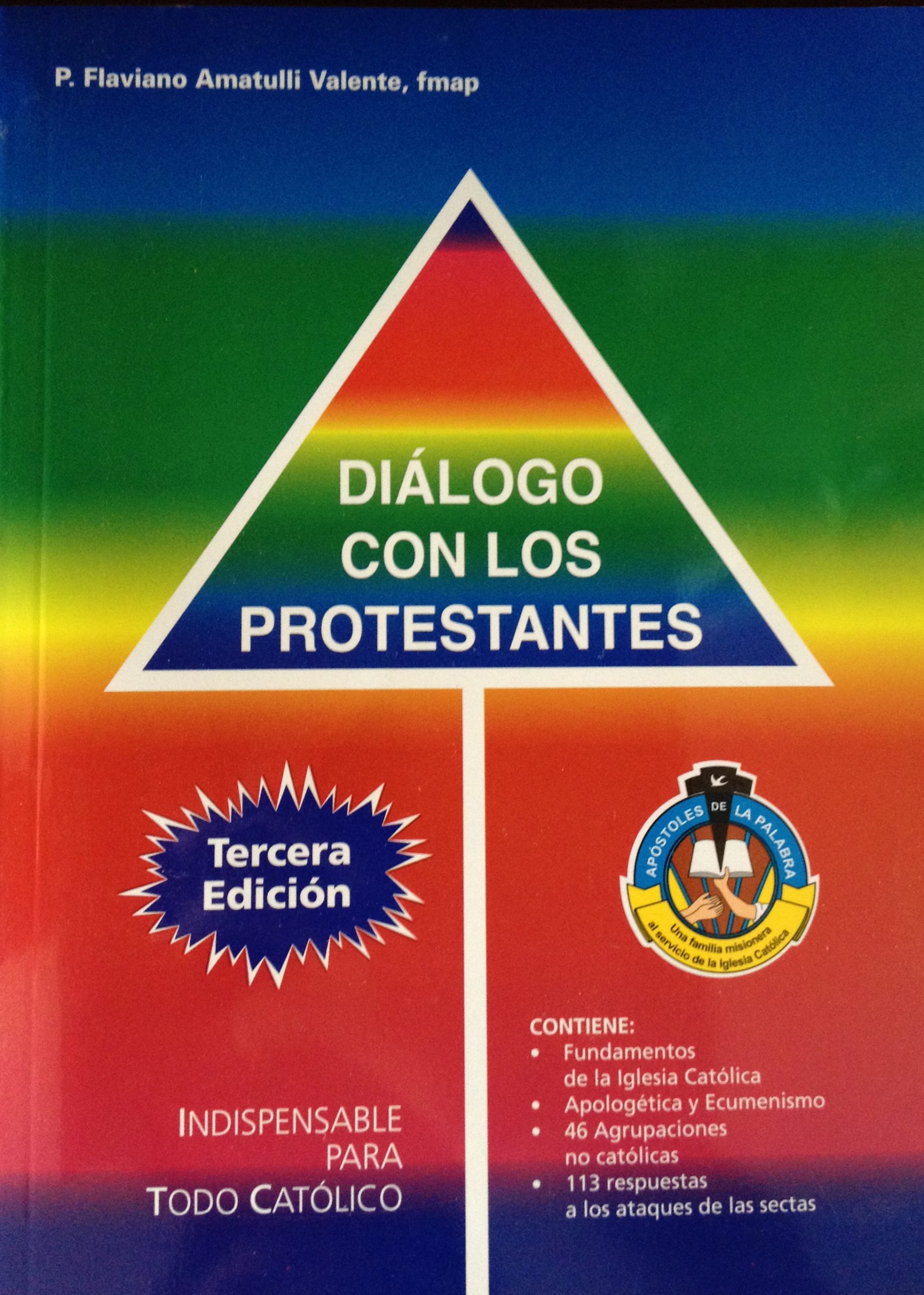 DIALOGO CON LOS PROTESTANTES