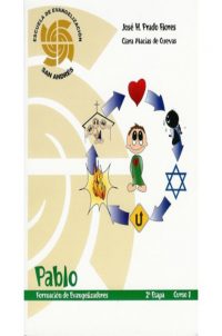 Pablo. Formación de Evangelizadores