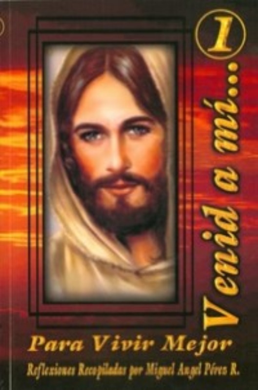 venid a mi para vivir mejor