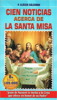 cien noticias acerca de la santa misa