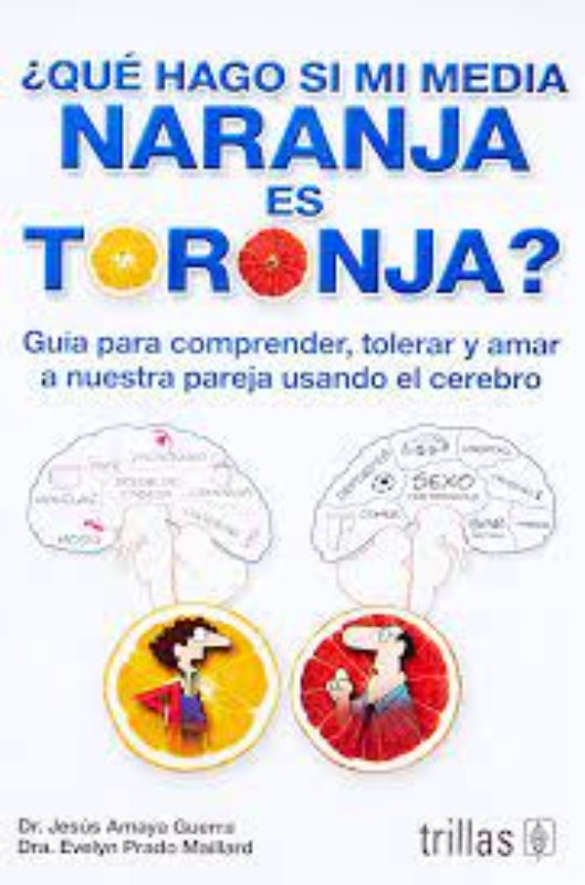 ¿Qué hago si mi media naranja es toronja_