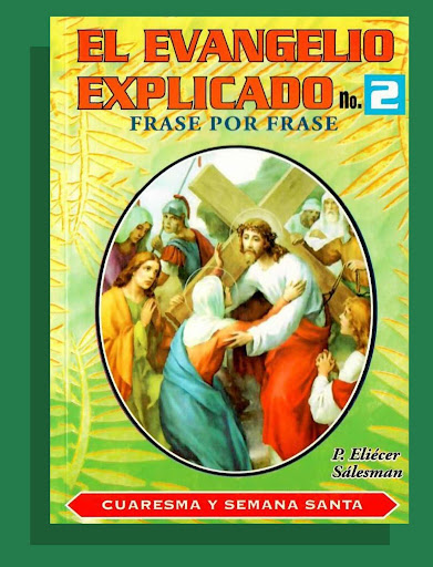 El evangelio explicado