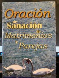 Oracion de sanacion de matrimonios y parejas