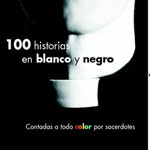 100 historias en blanco y negro