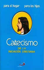 Catecismo de la Iniciacion Cristiana
