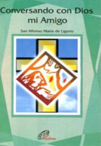 Conversando con Dios mi amigo