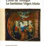 Curso de Teologia la Santisima Virgen Maria