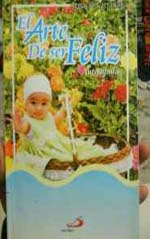 El Arte de ser Feliz