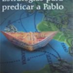 Estrategias para predicar a Pablo
