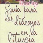 Guia para los diaconos en la liturgia