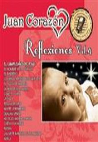 Juan Corazon Reflexiones  Vol. 4