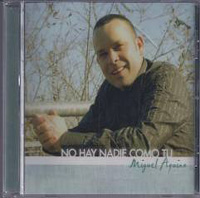 No hay nadie como tu  Miguel Aquino