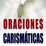 Oraciones Carismaticas