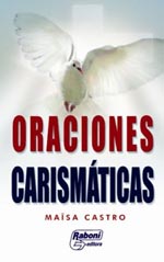 Oraciones Carismaticas