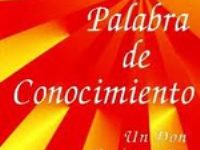 Palabra de Conocimiento  Robert DeGrandis
