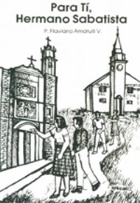 Para Ti, hermano Sabatista