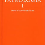 Patrologia I