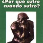Por que sufro cuando sufro