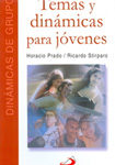 Temas y Dinamicas Para Jovenes. Horacio Prado y R