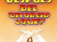 Y despues del divorcio que?  Maria Gomez Estrella