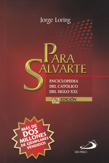 Para Salvarte. Jorge Loring
