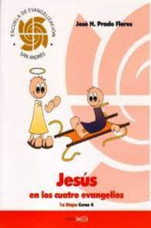 Jesús en los cuatro evangelios