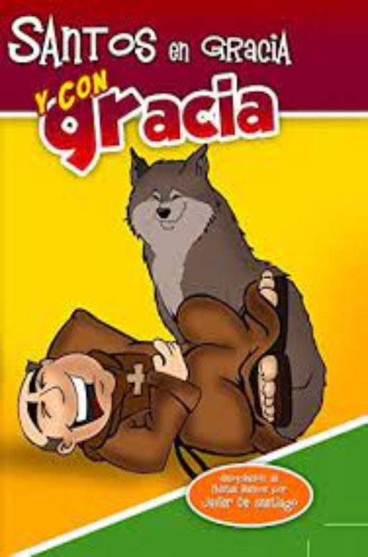 Santos en gracia y con gracia 