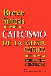 breve sintesis del catecismo de la iglesia