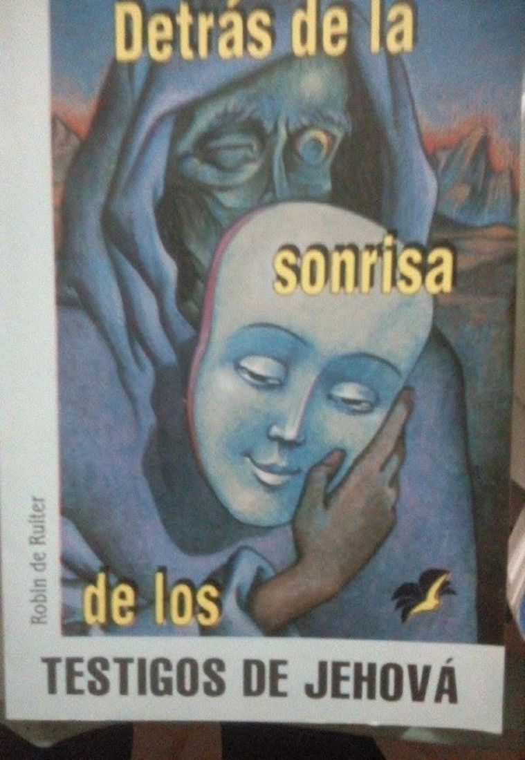 Detras de la Sonrisa de los Testigos de Jehova