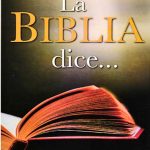 La Biblia dice...