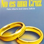 El matrimonio no es una cruz