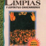 Limpias y espiritus chocarreros