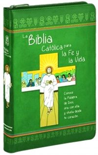 la biblia catolica para la fe y la vida
