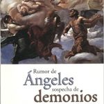 rumor de angeles sospecha de demonios