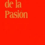 Las horas de la pasión