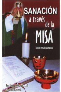 Sanación a través de la Misa