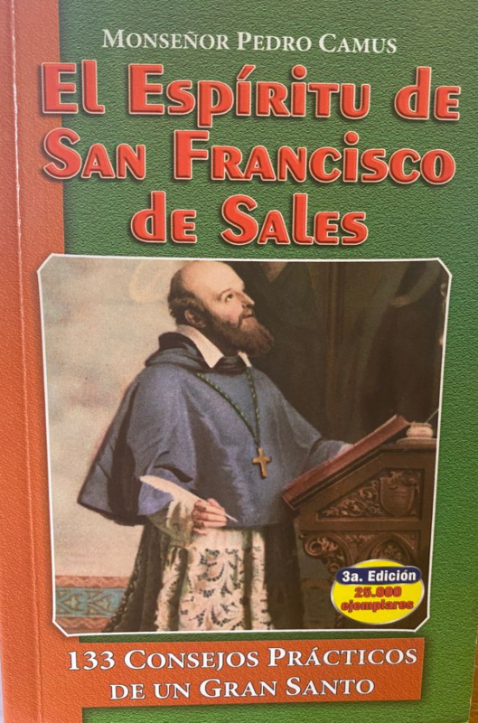 EL ESPIRITU DE SAN FRANCISCO DE SALES EL ESPIRITU DE SAN FRANCISCO DE SALES