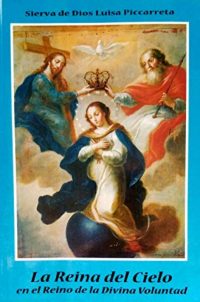 La Reina Del Cielo en el Reino de la Divina Voluntad