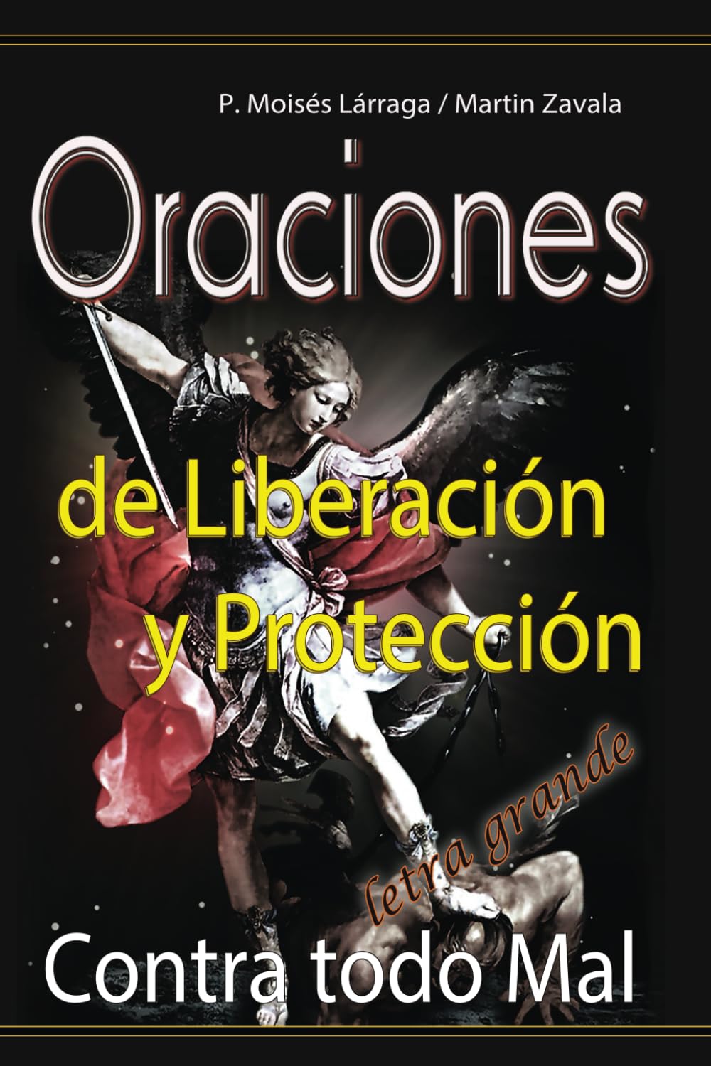 Oraciones de liberación y protección