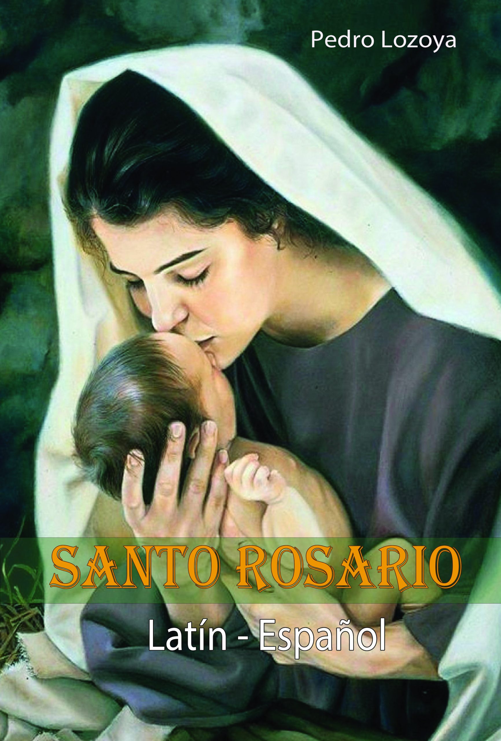 Santo Rosario latin espanol